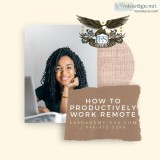 E and S Academy  How to Productively Work Remote