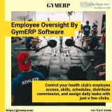 Employee Oversight By GymERP Software