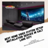 Best Home Video System Setup Installation service in Salt Lake C