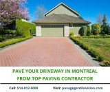 Driveway Paving Company in Montreal