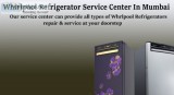 Whirlpool refrigerator repair near me mumbai