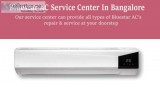 Blue star ac repair in bangalore