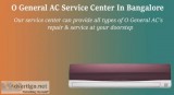 O general ac repair in bangalore