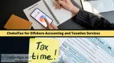 Choose ChoksiTax for Offshore Accounting and Taxation Services