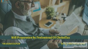 Will Preparation by Professional of ChoksiTax