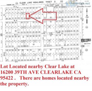 LOT NEAR CLEAR LAKE LOCATED AT 16200 39TH AVE. CLEARLAKE CA 9542