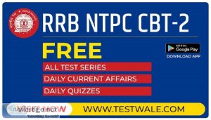 New dates for the rrb ntpc -2 exam have been released by the ind