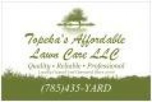 Topeka s Affordable Lawn Care LLC