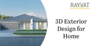 Rayvat engineering: the best 3d exterior design for your home