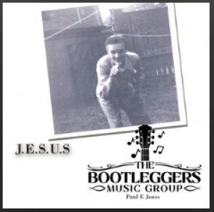 JESUS BY THE BATTLEGGERS MUSIC GROUP PAUL E JONES