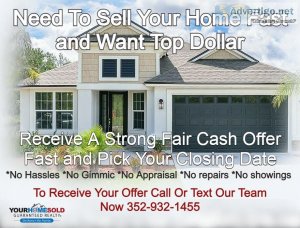 Receive Your Strong Cash Offer