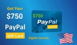 Grab a 750 PayPal Gift Card Now