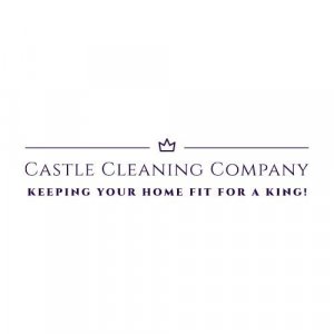 Castle Cleaning Company NOW OPEN