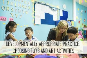 Child Care Training Developmentally Appropriate Practice