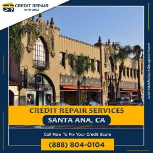 Top credit repair companies in santa ana, ca | crima