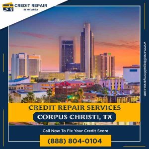 Top 4 credit repair companies in corpus christi, tx | (888) 804-