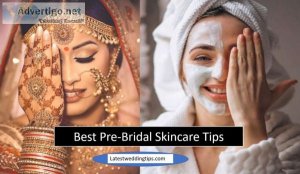 Pre bridal skin care at home