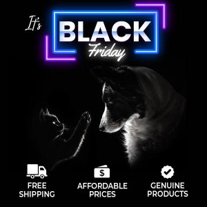 Black Friday Super Sale- BargainPetStore