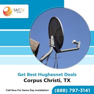 Hughesnet gen5 internet plans and pricing in corpus christi, tx