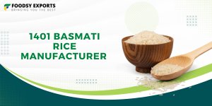 1401 basmati rice manufacturer