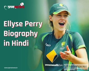 Ellyse perry biography in hindi : get all details here