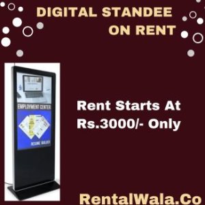 Digital standee on rent in mumbai starts at rs3000/- only