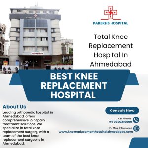 Total knee replacement hospital in ahmedabad