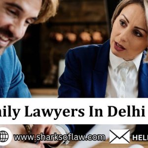 Family lawyer in delhi