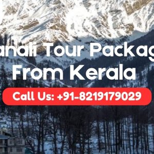 Kerala to manali tour packages from best quality trip