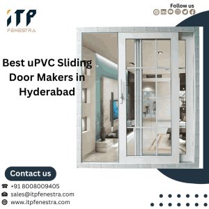 Itp fenestra - best upvc sliding doors in hyderabad