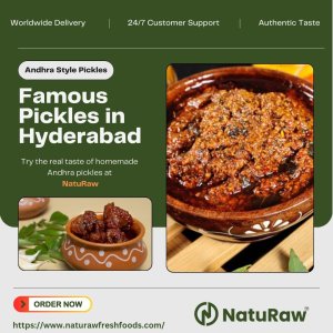 Famous pickles in hyderabad | 96069 56193 | naturaw