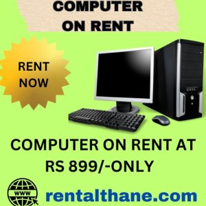 Rent a computer start rs 899/- only