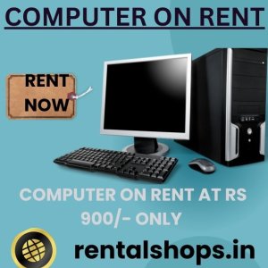 Computer on rent at rs 900/-only