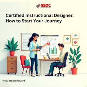 Certified instructional designer: how to start your journey