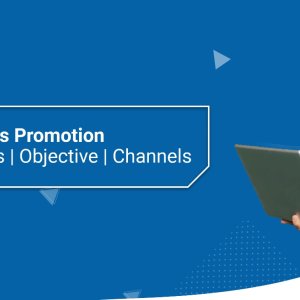 What is promotion | types | objective | channels