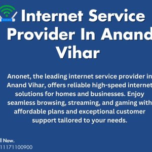 Choose the best isp in anand vihar – faster, better, smarter