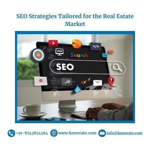 Seo strategies tailored for the real estate market