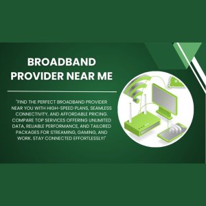 Broadband provider near me top provider of 2025