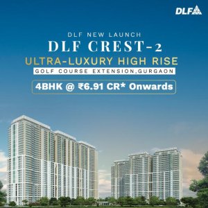 Dlf the crest 2: luxury residences redefined in gurgaon