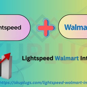 Boost your business: the advantages of lightspeed walmart integr