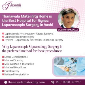 Expert gynaecologist in navi mumbai, dr uday thanawala