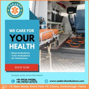 Aadarsh ambulance: 24/7 vent ambulance service in patna by aadar