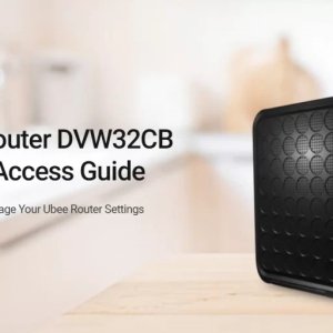 Ultimate ubee dvw32cb router setup guide